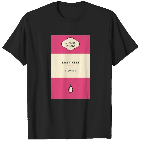 Discover Last Kiss Taylor TShirt T-Shirts