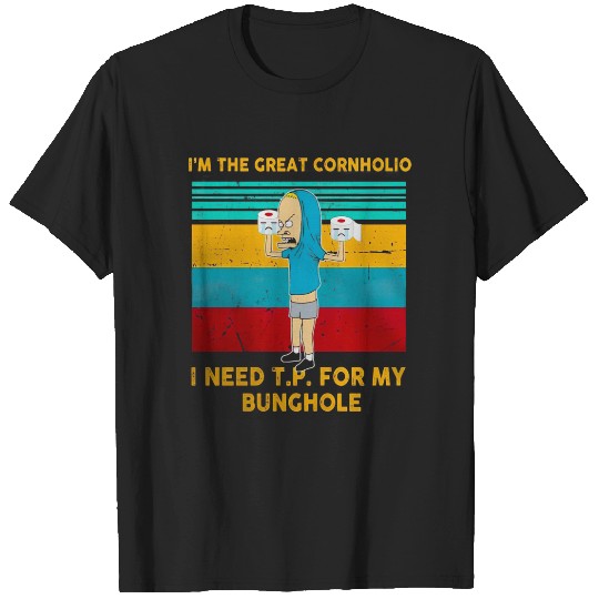 Im The Great Cornholio I Need Tp For My Bunchole  : Bobs Burgers Family Shirt, Bobs Burgers Vintage T-Shirts