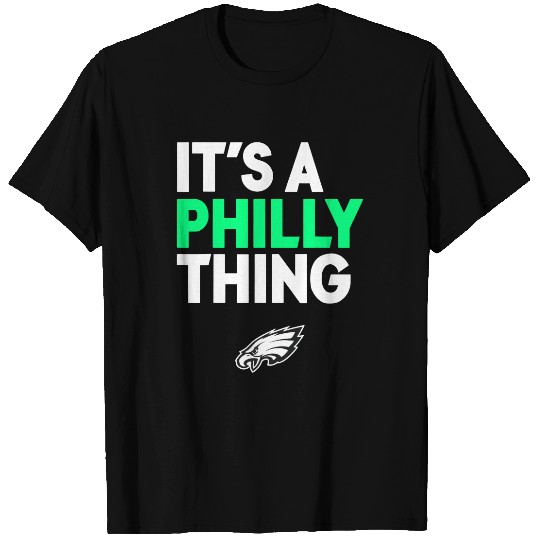IT'S A PHILLY THING - Its A Philadelphia Thing Fan T-Shirt.