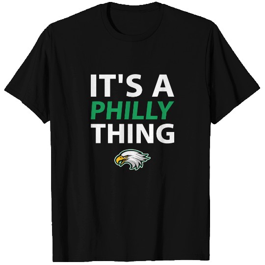 It's A Philly Thing Tshirt | Its A Philadelphia Thing Fan T-Shirt