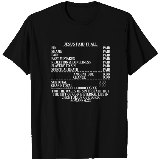 Jesus Paid It All Sweat T-shirt