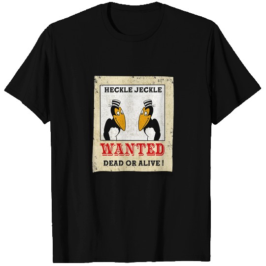 Wanted - Heckle and Jeckle T-Shirts