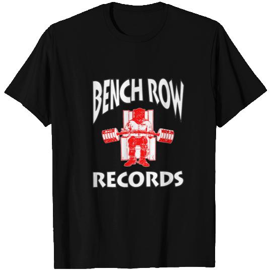 Bench Row Records Underdog Apparel Powerlifting T-Shirt