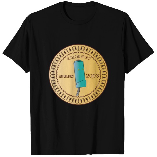 In H.E.L.P.eR. We Trust Venture Bros. T-Shirts