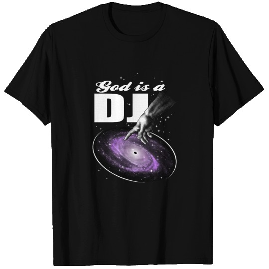 God is a DJ T-shirt