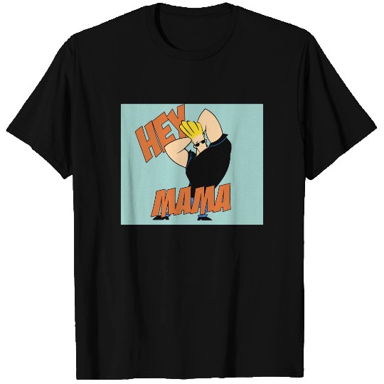 Johnny Bravo Hey Mama T-Shirts