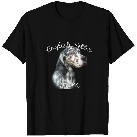 English Setter Mom 2 T-shirt