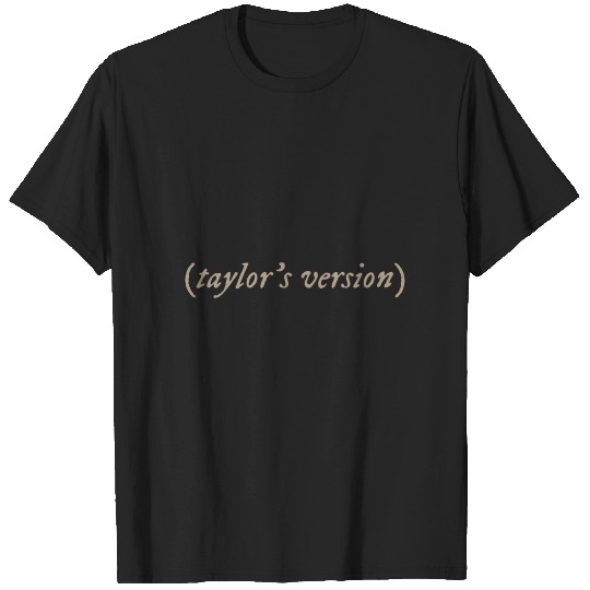 Discover Taylo version - Taylor T-Shirts
