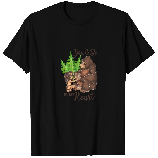 Discover Tarzan - Disney Inspired - You'll Be In My Heart - Kala - Gorilla T Shirts