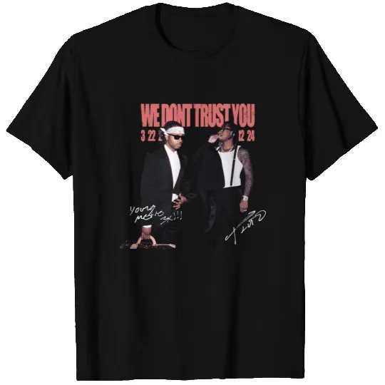 Metro Boomin and Future Shirt, We Don't Trust You Shirt