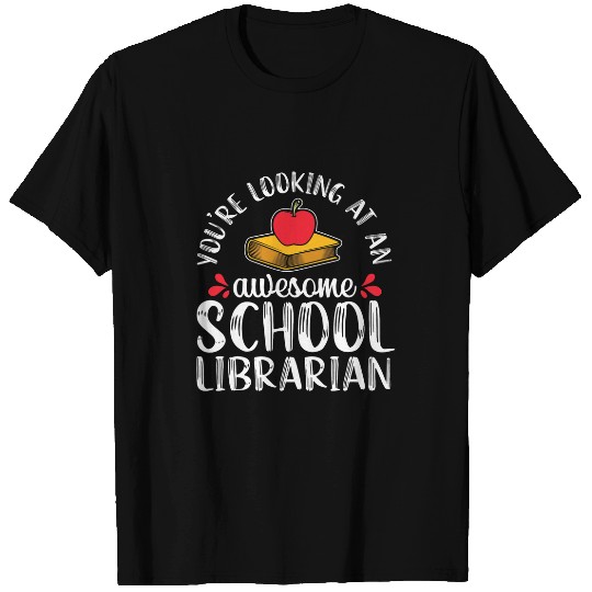 Awesome School Librarian Funny Library Book Lover Nerd Gift T-Shirts