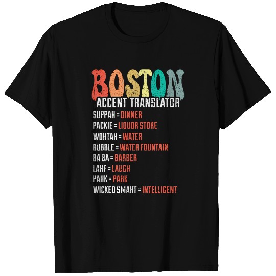 Wicked Smaht Funny Boston Accent Translator Groovy Retro T-Shirts