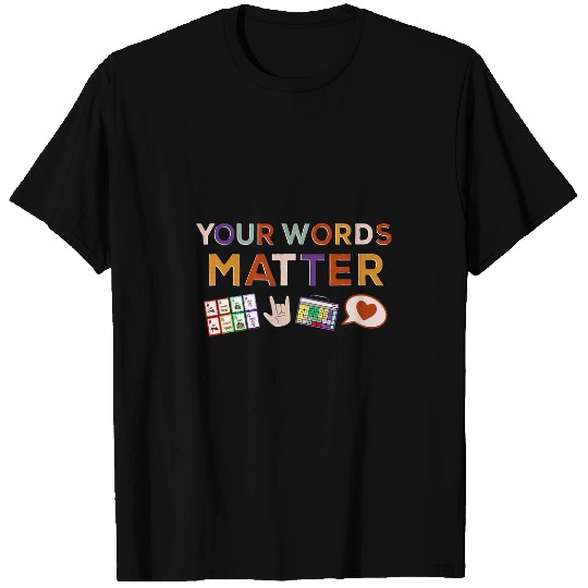 Your Words Matter Speech Therapy Language Pathologist Mental 7 T-Shirts