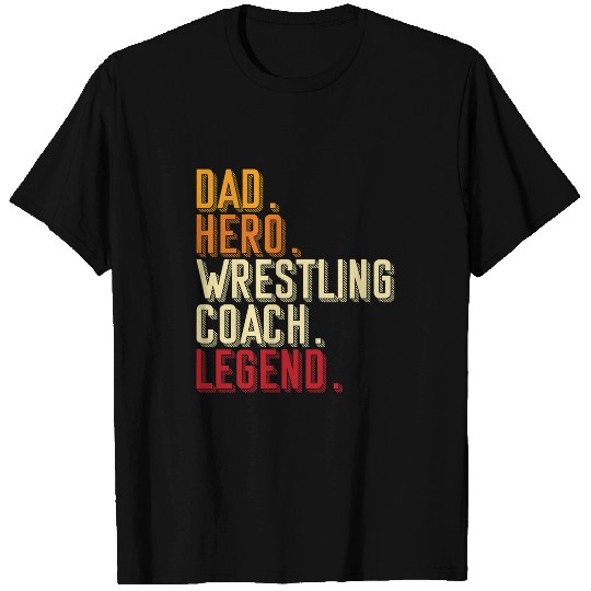 Wrestling Coachses Dad Wrestling Coachs T-Shirts