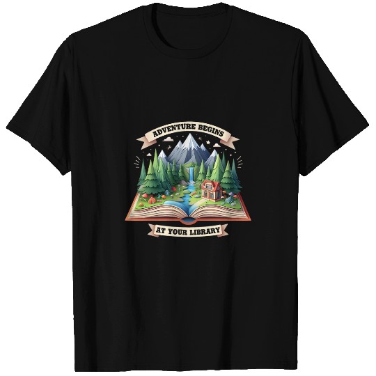 Adventure Begins At Your Library Book Lover Camping Lovers T-Shirts