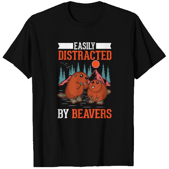 Easily distracted by Beavers 632 T-Shirts