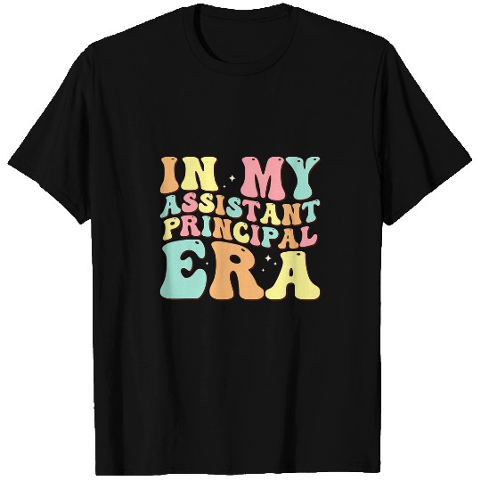Retro In My Assistant Principal Era Job Title School Worker T-Shirts