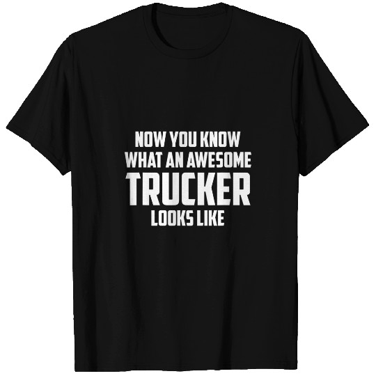 Awesome Trucker Diesel Truck Driver OTR T-Shirts