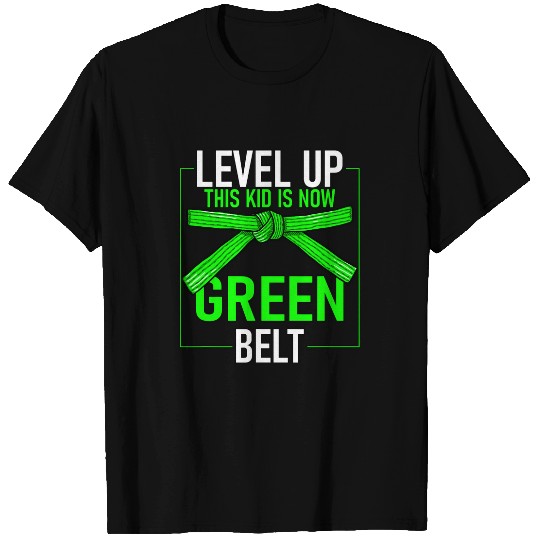 Level Up This Kid Is Now Green Belt Karate T-Shirts