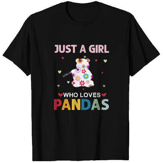 Funny Bear Pandas Lover Just a Girl Who Loves Pandas Daisy Flower Cute Bears T-Shirts