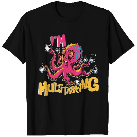 CF Coffee Funny Coffee Multitasking Squid Octopus T-Shirts