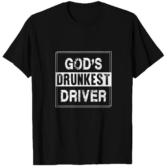 Christian Gods Drunkest Driver Funny Drunk Drinking Driving Joke Pun Christ T-Shirts