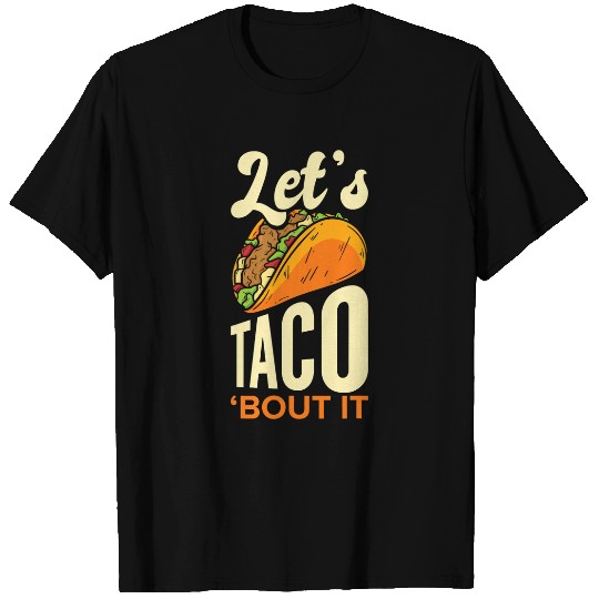 Fast Food Taco Cheesy Humorous Pun Mexican Food T-Shirts