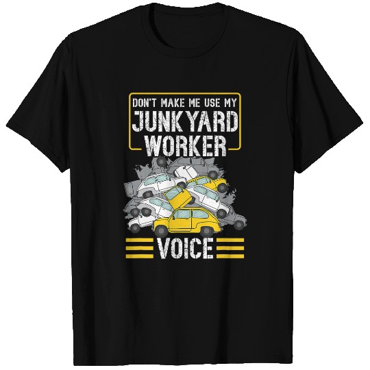 Scrapyard Maket make me use my Junkyard Worker T-Shirts
