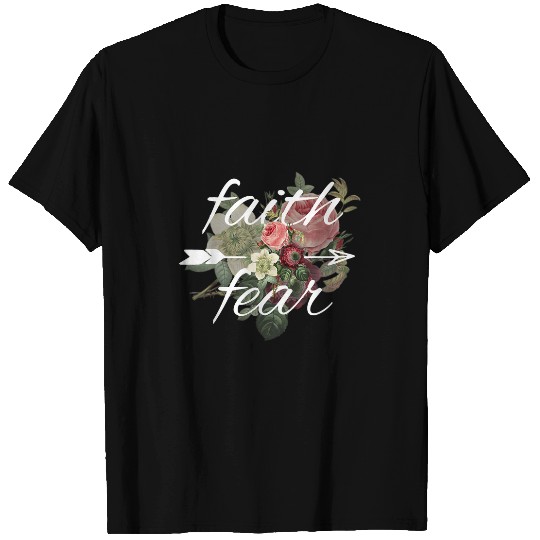 Christian Faith Over Fear Christian Faith Scripture Flowers T-Shirts