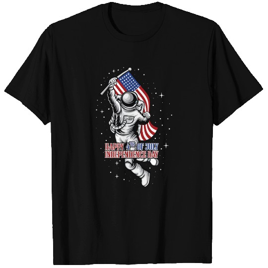 Astronauts Funny Spaceman July 4th Independence Day Astronaut T-Shirts