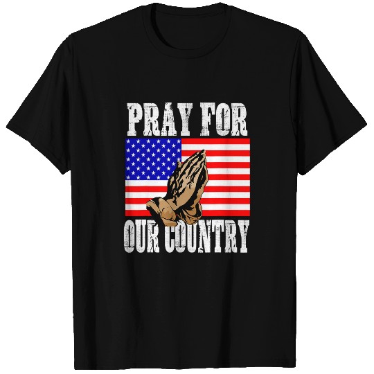 Christian Pray For Our Country Christian Patriotic Conservative Unisex 1 T-Shirts