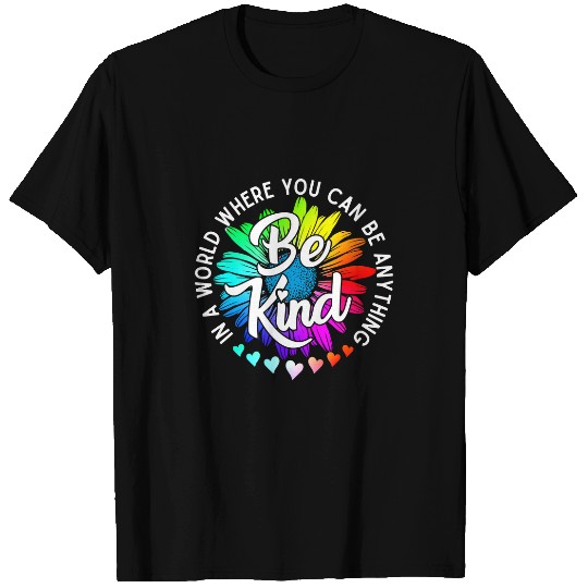 Autism Choose Kindness In a world where you can be anything be kind Neurodiverse T-Shirts