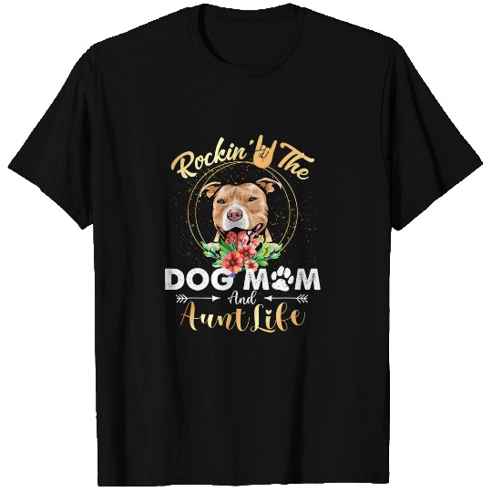 Bully Rockin The Dog Mom Aunt Life Pitbull Womens Funny Pitbull Dog T-Shirts