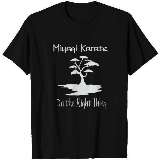 Miyagi Do Dojo Karate Do The Right Thing Novelty Funny Item T-Shirts