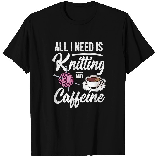Knitting Yarnting Coffee caffeines Espresso Wool Hobby T-Shirts