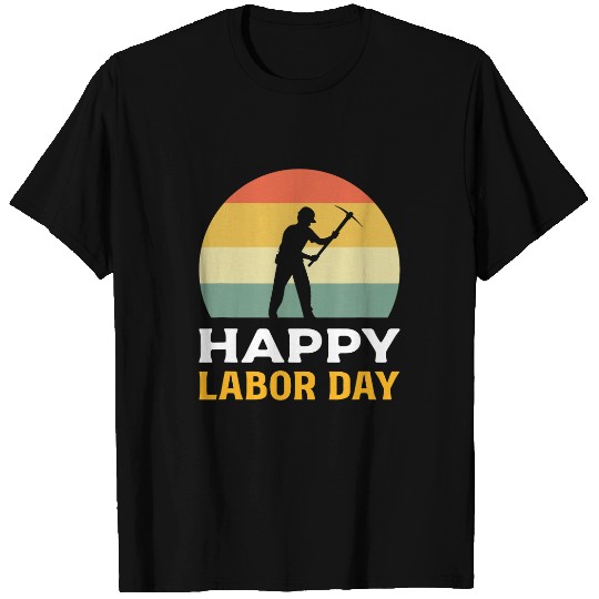 Happy Labor Day Construction Worker T-Shirts