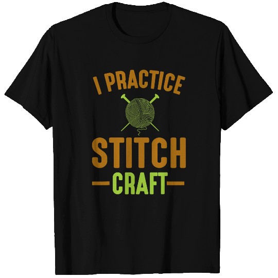 Knitting Yarn Kniiter Halloween I Practice Stitch Craft Yarn T-Shirts