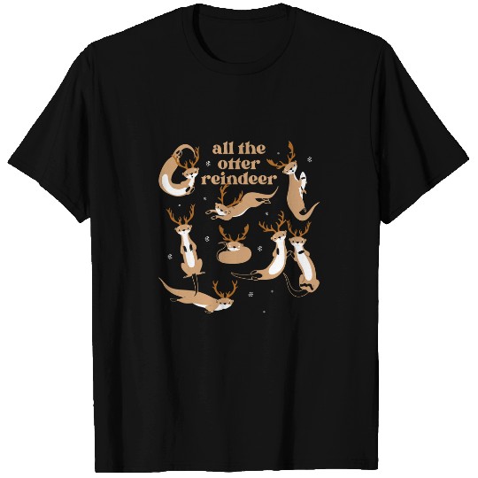 Otters All The Otter Reindeer Christmas Funny xmass Otter Lovers T-Shirts