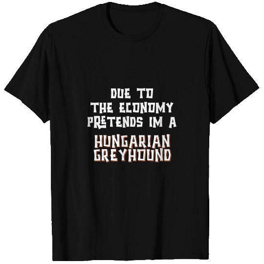 Dog Grayhound Economy Pretend HUNGARIAN GREYHOUND Easy Halloween Costume T-Shirts