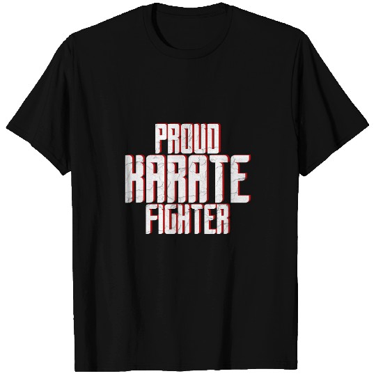 Proud Karate Fighter T-Shirts