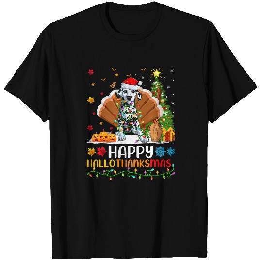Dalmatian Lover Funny Happy Dalmatian HelloThanksMas Dalmatians Dog T-Shirts