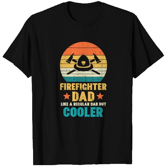 Fireman Firefighter Mens Firefighter Dad Regular But Cooler Fathers Day Fireman Men 357 Firemen T-Shirts
