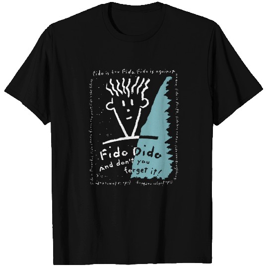 Fido Dido Text Frame 1 T-Shirts