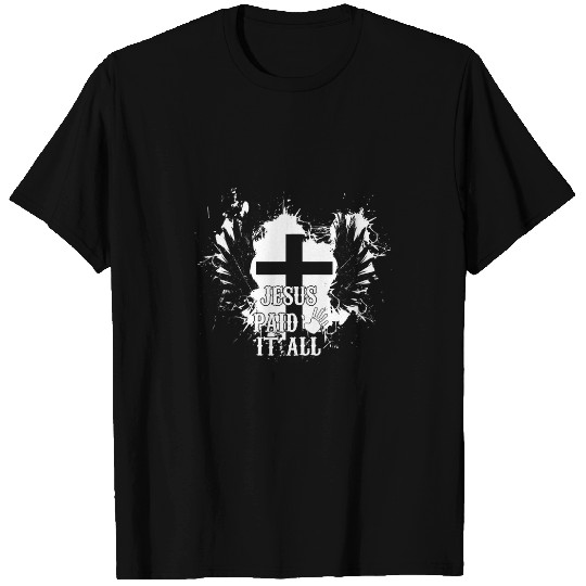 Christian Jesus Paid It All Christ T-Shirts