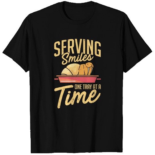 Serving Smiles One Tray At A Time Ladies Cafeteria Worker T-Shirts