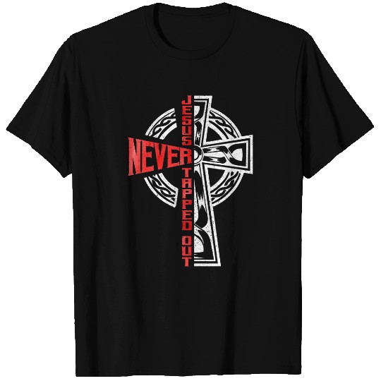 Jesus Never Tapped Out Christian Faith Wrestling T-Shirts