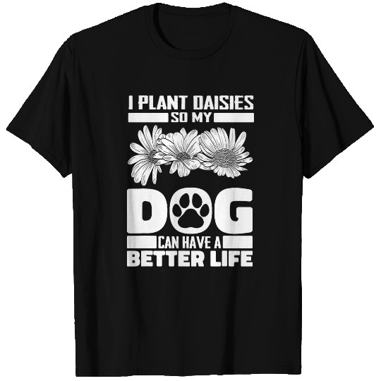 Gardener Dog Garden Daisy Gardening T-Shirts