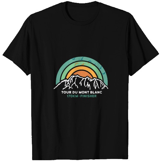 Hiking Hiker Tour du Mont Blanc Finisher Chamonix France Hiking Souvenir Hike T-Shirts