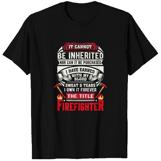 Fireman Firefighter Fireman Cool Graphics Proud Firefighter Plus Size 15 Firemen T-Shirts