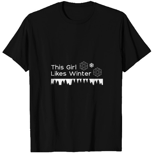 Girl Likes Winter Season Cozy Tea Landscape Snow T-Shirts